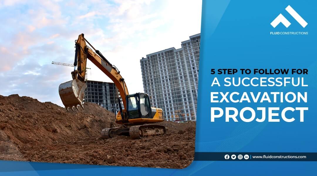 5 steps to follow a successful excavation project