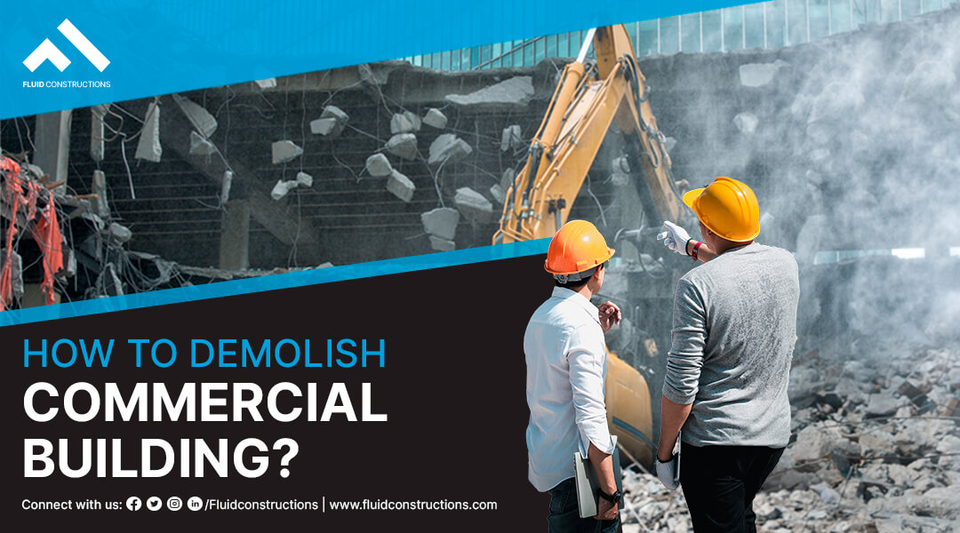 How to Demolish Commercial Buildings?