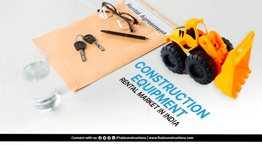 Construction equipment rental market in India