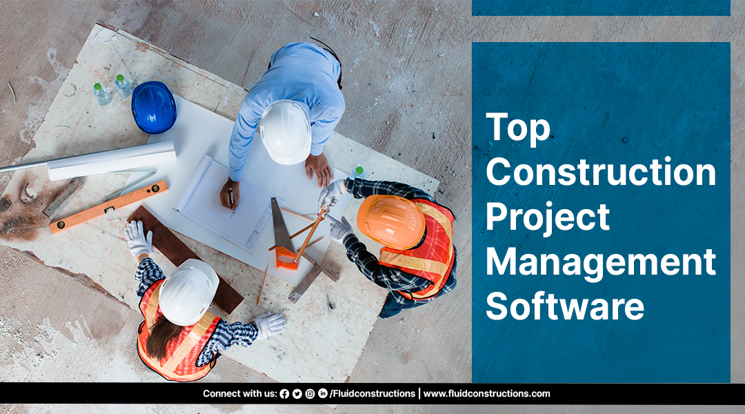  Top Construction Project Management Software