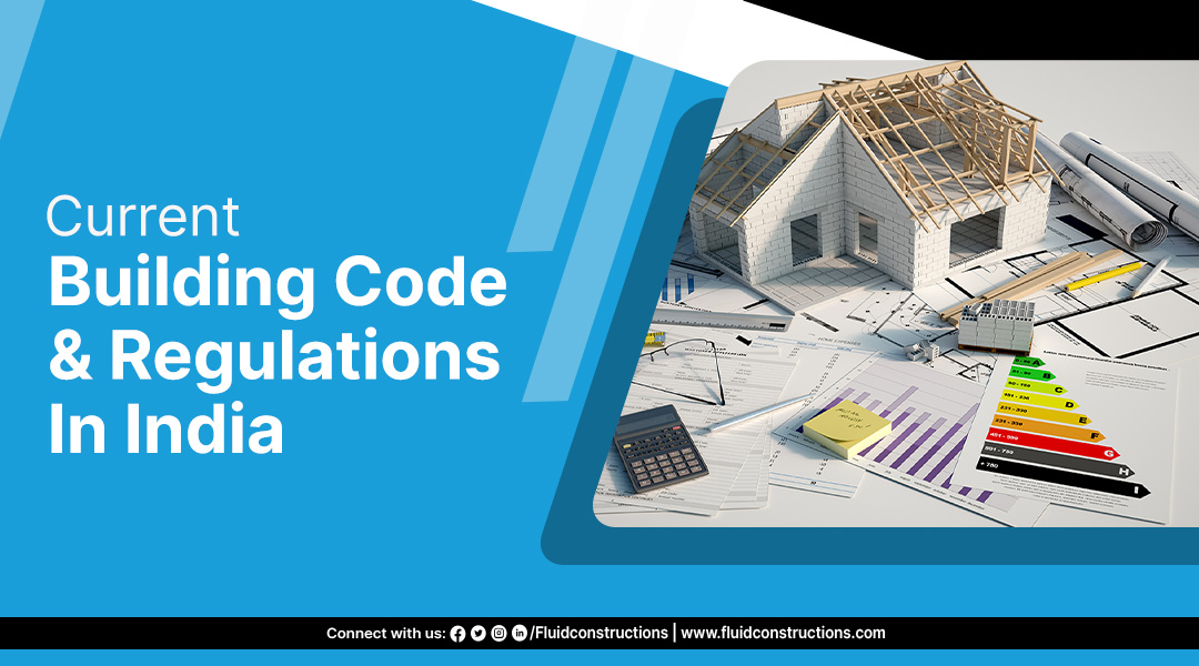 Current Building Code and Regulations in India