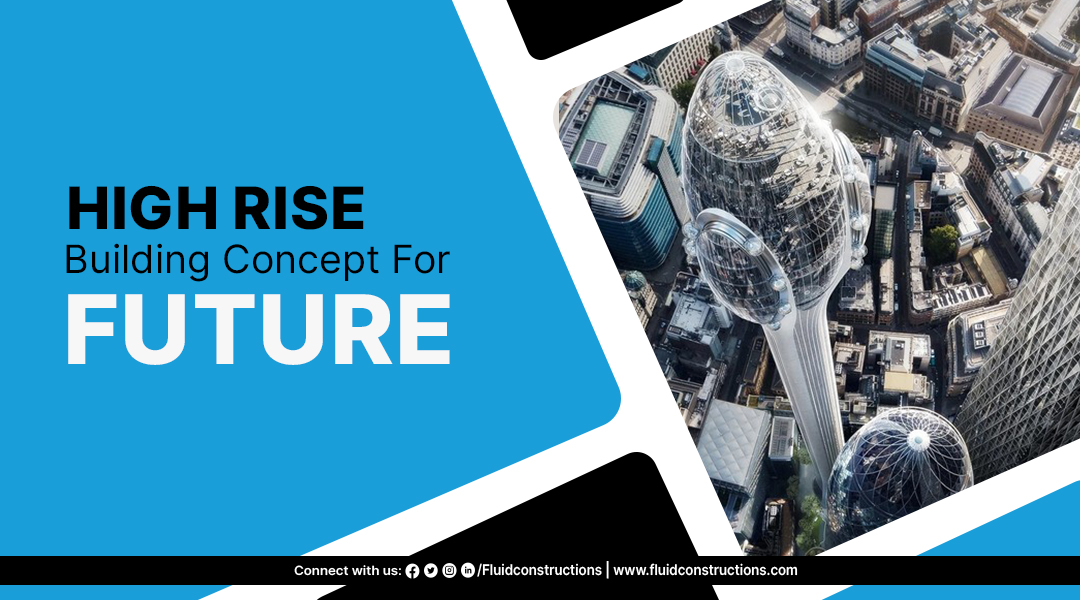 High-rise Building Concept For Future