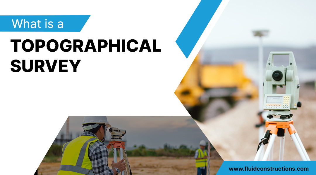  What is a topographical survey?